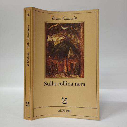 Sulla collina nera - Bruce Chatwin - copertina