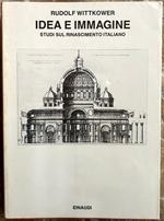 Idea E Immagine. Studi Sul Rinascimento Italiano