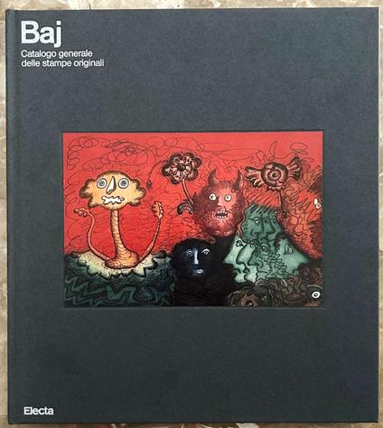 Baj. Catalogo Generale Delle Stampe Originali - copertina