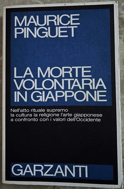 Morte Volontaria In Giappone - Maurice Pinguet - copertina