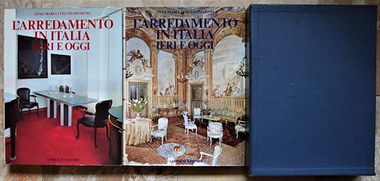 Arredamento In Italia Ieri E Oggi - Anna M. Cito Filomarino - copertina