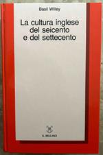 Cultura Inglese Del Seicento E Del Settecento