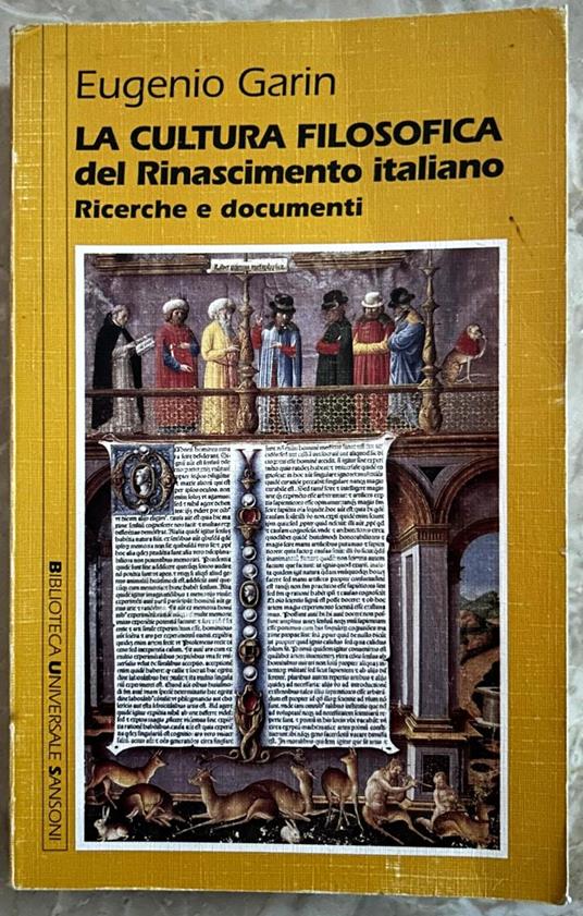 Cultura Filosofica Del Rinascimento Italiano - Eugenio Garin - copertina