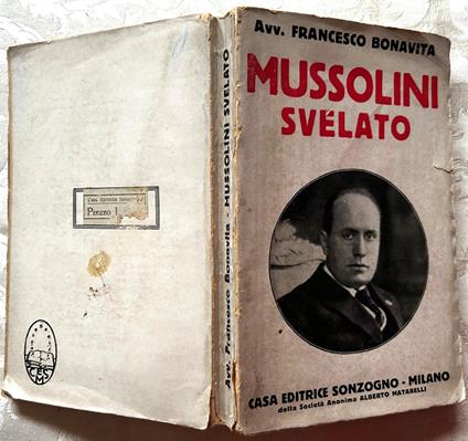 Mussolini Svelato - Francesca Bonaita - copertina