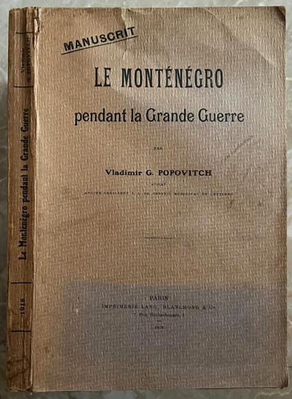 Le Montenegro Pendant La Grande Guerre - copertina