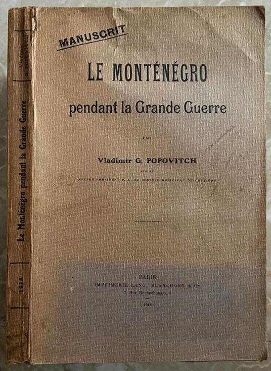 Le Montenegro Pendant La Grande Guerre - copertina