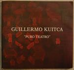 Guillermo Kuitca. Puro Teatro