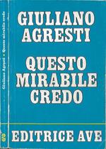 Questo mirabile credo