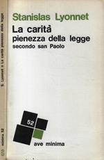 La carità pienezza della legge