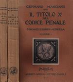 Il titolo X del codice penale Vol. I - II