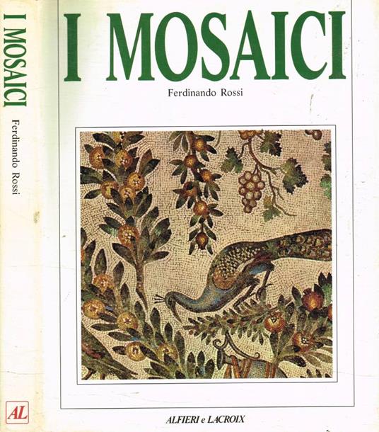 I Mosaici - Ferdinando Rossi - copertina
