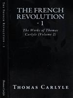 The french revolution vol 1