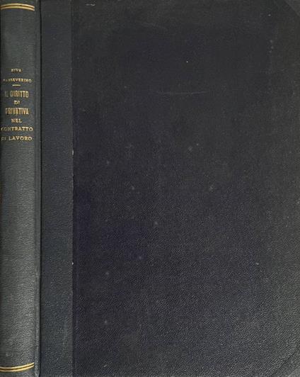 Il diritto di privativa nel contratto d lavoro - Luisa Riva Sanseverino - copertina