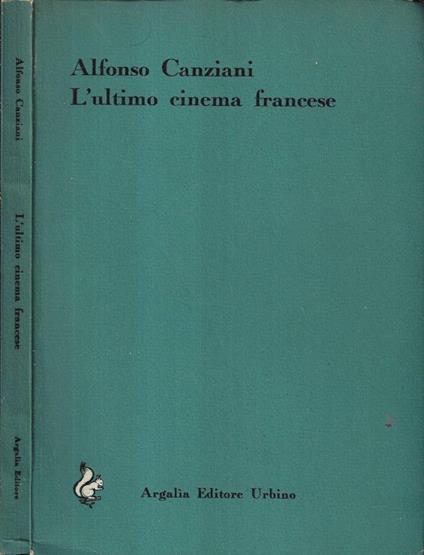 L' ultimo cinema francese - Alfonso Canziani - copertina