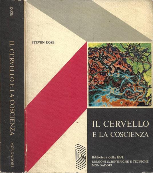 Il Cervello e la Coscienza - Steven Rose - copertina