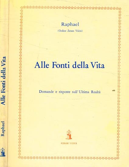 Alle fonti della vita - Raphael - copertina