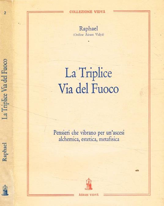 La triplice Via del Fuoco - Raphael - copertina