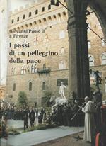 I passi di un pellegrino della pace