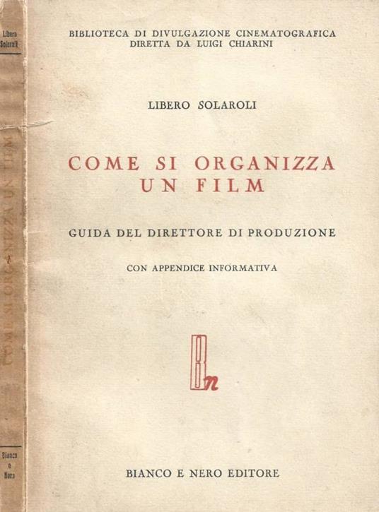Come si organizza un film - Libero Solaroli - copertina