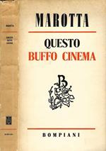 Questo buffo cinema