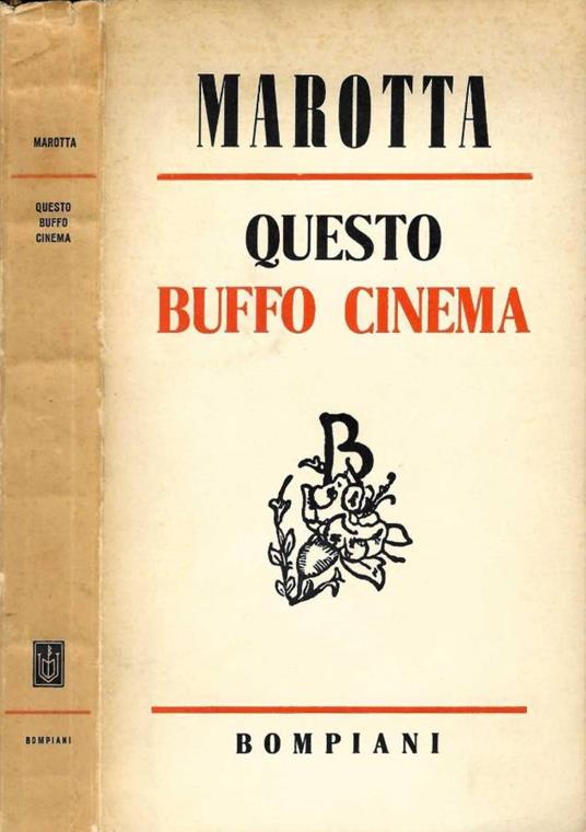 Questo buffo cinema - Giuseppe Marotta - copertina