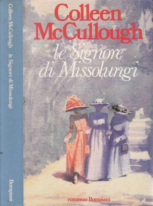 Le Signore di Missolungi - Colleen McCullough - copertina