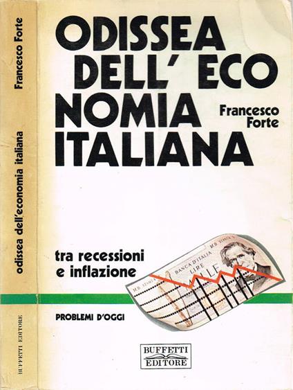 Odissea dell'economia italiana - Francesco Forte - copertina