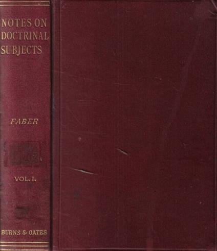 Notes on doctrinal and spiritual subjects Vol. I: Mysteries and festivals - Frederick William Faber - copertina