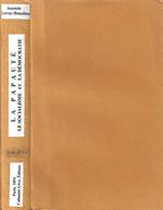 La Papauté. Le Socialisme et La Démocratie (Ouvrage suivi de L'Encyclique Pontificale sur la condition des ouvriers)