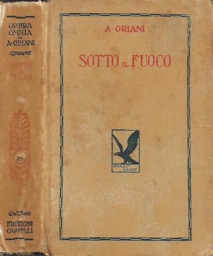 Sotto il fuoco - Alfredo Oriani - copertina