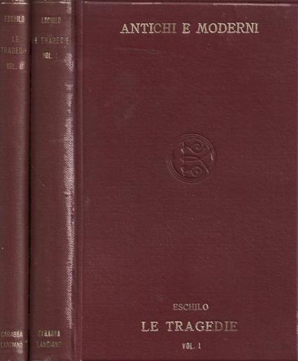 Le Tragedie. Due volumi - Eschilo - copertina