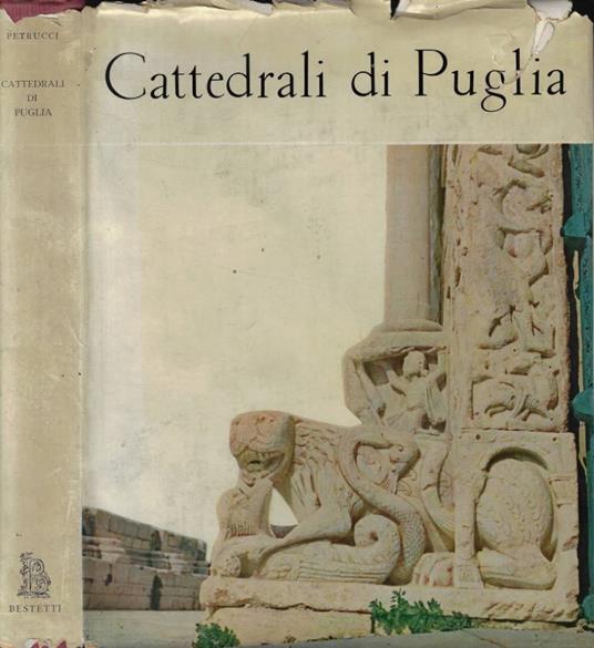 Cattedrali di Puglia - Alfredo Petrucci - copertina