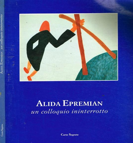 Alida Epremian. Un colloquio ininterrotto - copertina