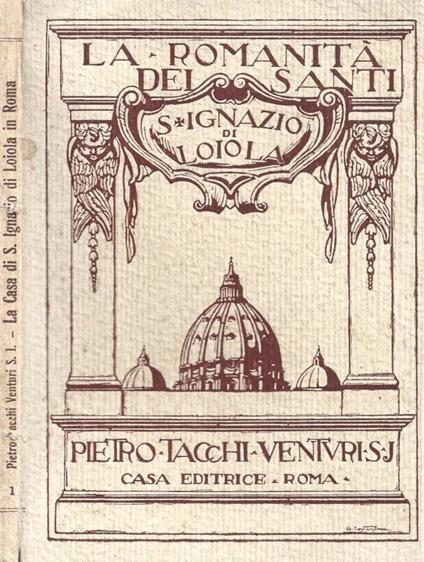 La casa di Ignazio di Loiola in Roma - copertina