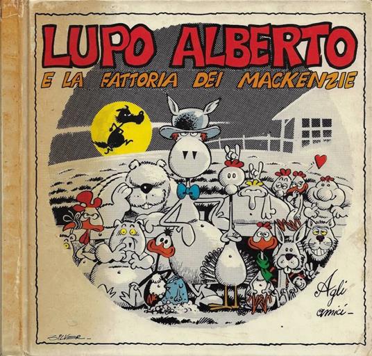 Lupo Alberto e la fattoria dei Mackenzie - Silver - copertina