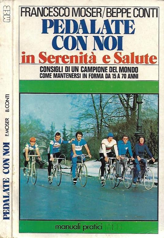 Pedalate con noi in Serenità e Salute - copertina