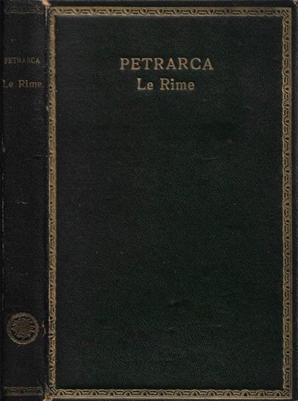 Le Rime (con qualche cenno introduttivo di Guido Mazzoni) - Francesco Petrarca - copertina