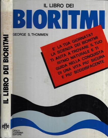 Il libro dei bioritmi - George S. Thommen - copertina