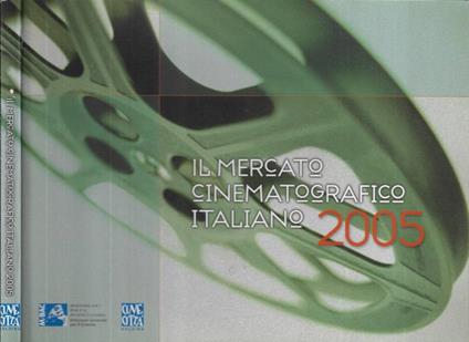 Il mercato cinematografico italiano 2005 - copertina