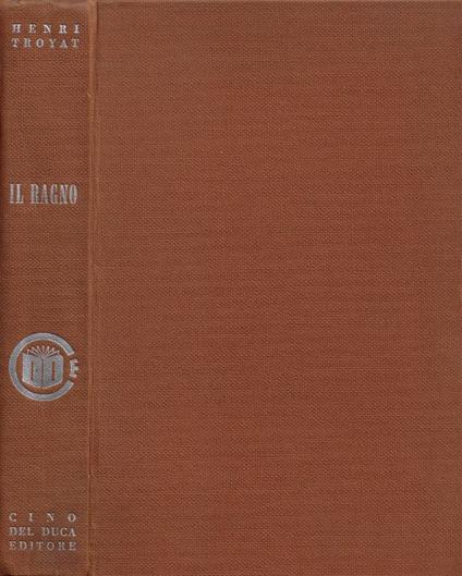 Il Ragno - Henri Troyat - copertina