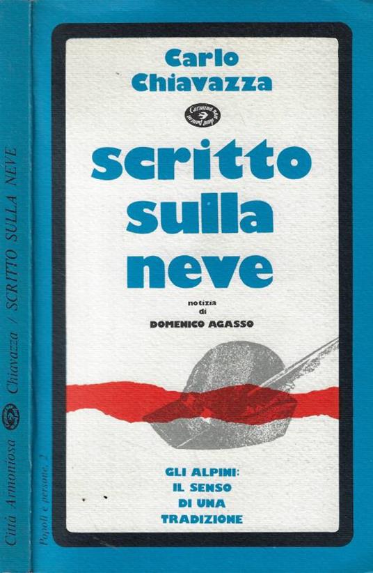 Scritto sulla neve - Carlo Chiavazza - copertina