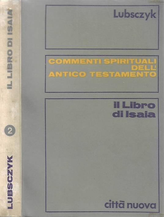 Il Libro di Isaia. Vol. II - Hans Lubsczyk - copertina