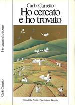 Ho cercato e ho trovato