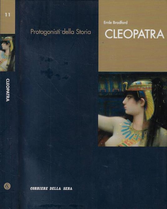 Cleopatra - Ernle Bradford - copertina
