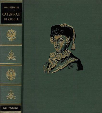 Caterina II di Russia - Casimiro Waliszewski - copertina