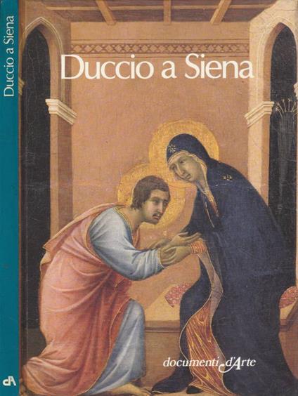Duccio a Siena - Enzo Carli - copertina