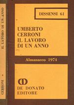 Il lavoro di un anno. Almanacco 1974