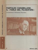 Pantaleo Carabellese, il tarlo del filosofare