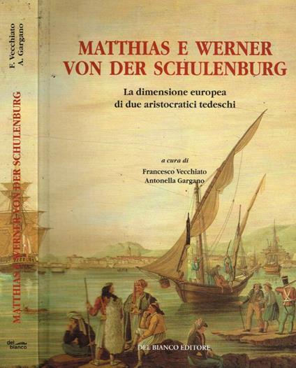 Matthias e Werner Von Der Schulenburg - copertina