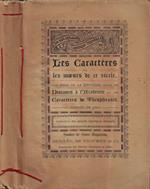 Les Caractères ou les moeurs de ce siècle (suivis du Discours à l'Académíe et des Caractères de Théophraste)